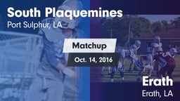 Matchup: South Plaquemines vs. Erath  2016