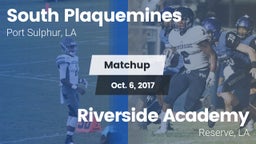 Matchup: South Plaquemines vs. Riverside Academy 2017