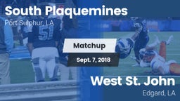 Matchup: South Plaquemines vs. West St. John  2018