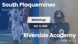 Matchup: South Plaquemines vs. Riverside Academy 2018
