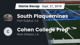 Recap: South Plaquemines  vs. Cohen College Prep 2018