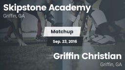 Matchup: Skipstone Academy vs. Griffin Christian  2016