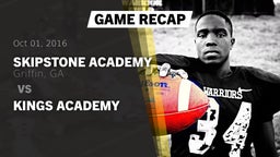 Recap: Skipstone Academy  vs. Kings Academy 2016