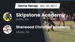 Recap: Skipstone Academy  vs. Sherwood Christian Academy  2017