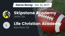 Recap: Skipstone Academy  vs. Life Christian Academy  2017