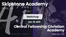 Matchup: Skipstone Academy vs. Central Fellowship Christian Academy  2019