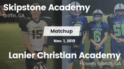 Matchup: Skipstone Academy vs. Lanier Christian Academy 2019