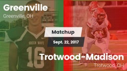 Matchup: Greenville vs. Trotwood-Madison  2017