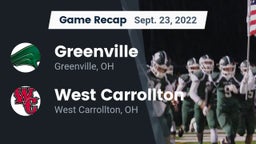 Recap: Greenville  vs. West Carrollton  2022