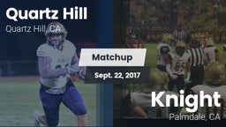 Matchup: Quartz Hill vs. Knight  2017