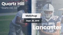 Matchup: Quartz Hill vs. Lancaster  2019