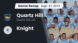 Recap: Quartz Hill  vs. Knight  2019