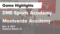 DME Sports Academy  vs Montverde Academy Game Highlights - Nov. 8, 2019