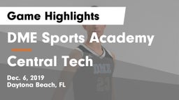 DME Sports Academy  vs Central Tech Game Highlights - Dec. 6, 2019