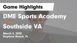 DME Sports Academy  vs Southside VA Game Highlights - March 5, 2020
