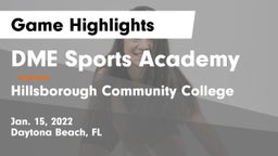 DME Sports Academy  vs Hillsborough Community College Game Highlights - Jan. 15, 2022