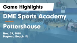 DME Sports Academy  vs Pottershouse Game Highlights - Nov. 29, 2018