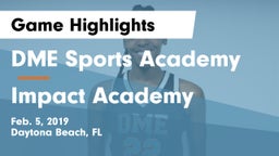 DME Sports Academy  vs Impact Academy Game Highlights - Feb. 5, 2019