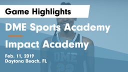 DME Sports Academy  vs Impact Academy Game Highlights - Feb. 11, 2019