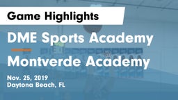 DME Sports Academy  vs Montverde Academy Game Highlights - Nov. 25, 2019