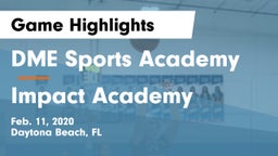 DME Sports Academy  vs Impact Academy Game Highlights - Feb. 11, 2020