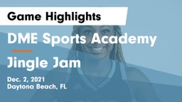 DME Sports Academy  vs Jingle Jam Game Highlights - Dec. 2, 2021