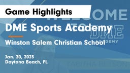 DME Sports Academy  vs Winston Salem Christian School Game Highlights - Jan. 20, 2023