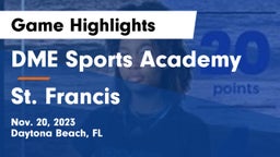 DME Sports Academy  vs St. Francis  Game Highlights - Nov. 20, 2023
