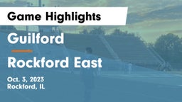 Guilford  vs Rockford East  Game Highlights - Oct. 3, 2023