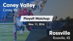 Matchup: Caney Valley vs. Rossville  2016