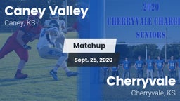 Matchup: Caney Valley vs. Cherryvale  2020