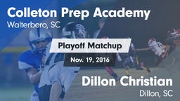 Matchup: Colleton Prep Academ vs. Dillon Christian  2016