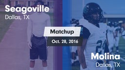 Matchup: Seagoville vs. Molina  2016