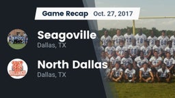 Recap: Seagoville  vs. North Dallas  2017