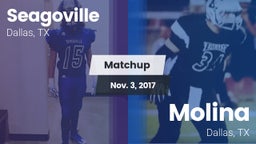 Matchup: Seagoville vs. Molina  2017