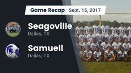Recap: Seagoville  vs. Samuell  2017