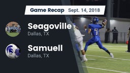 Recap: Seagoville  vs. Samuell  2018