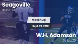 Matchup: Seagoville vs. W.H. Adamson  2018