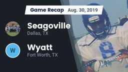 Recap: Seagoville  vs. Wyatt  2019