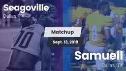 Matchup: Seagoville vs. Samuell  2019