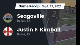Recap: Seagoville  vs. Justin F. Kimball  2021