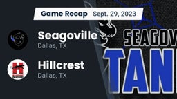 Recap: Seagoville  vs. Hillcrest  2023
