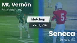 Matchup: Mt. Vernon High vs. Seneca  2018