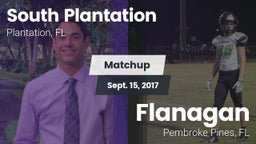 Matchup: South Plantation vs. Flanagan  2017