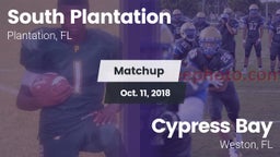 Matchup: South Plantation vs. Cypress Bay  2018