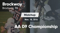 Matchup: Brockway vs. AA D9 Championship 2016