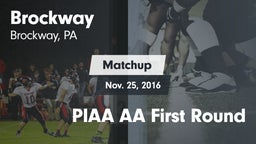 Matchup: Brockway vs. PIAA AA First Round 2016