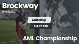 Matchup: Brockway vs. AML Championship 2017
