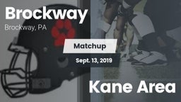 Matchup: Brockway vs. Kane Area 2019
