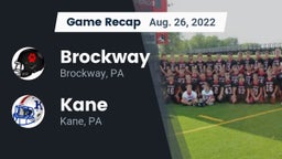 Recap: Brockway  vs. Kane  2022